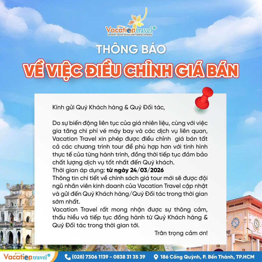 Thông Báo Điều Chỉnh Giá Tour Du Lịch 2026 | Vacation Travel Cập Nhật Mới Nhất